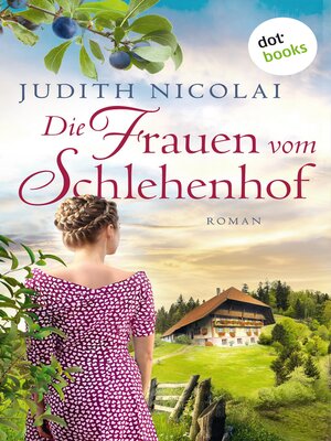 cover image of Die Frauen vom Schlehenhof